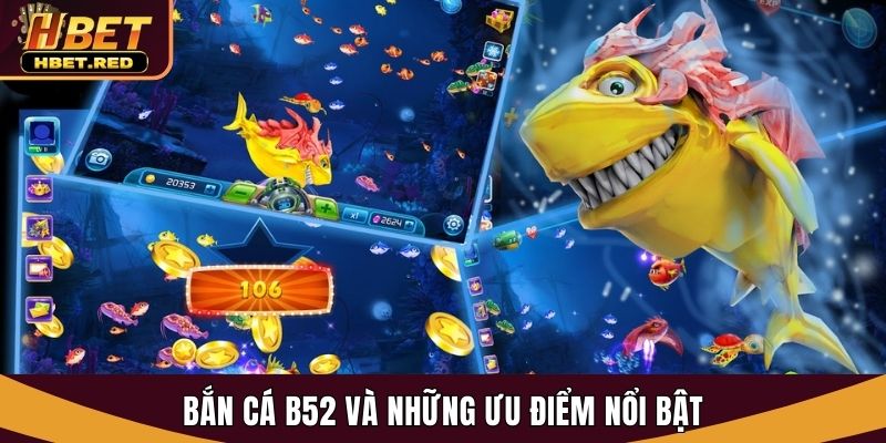 bắn cá B52