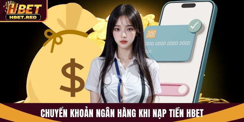 nạp tiền Hbet