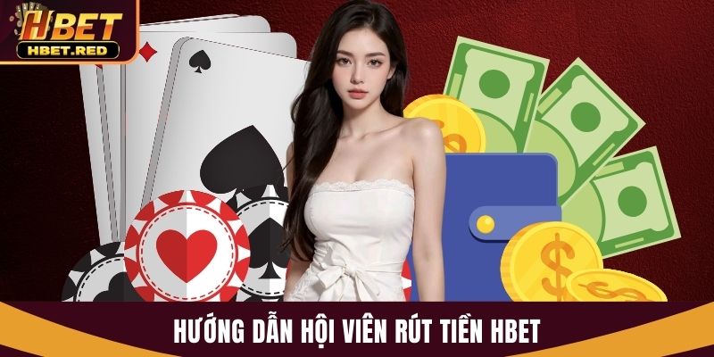 rút tiền Hbet