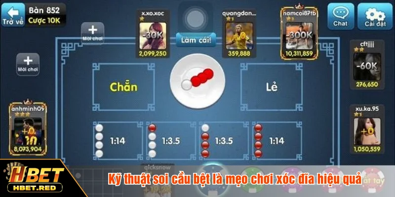 Mẹo Chơi Xóc Đĩa - Bí Quyết Thắng Lớn Tại Nhà Cái HBET Kỹ thuật soi cầu bệt là mẹo chơi xóc đĩa hiệu quả