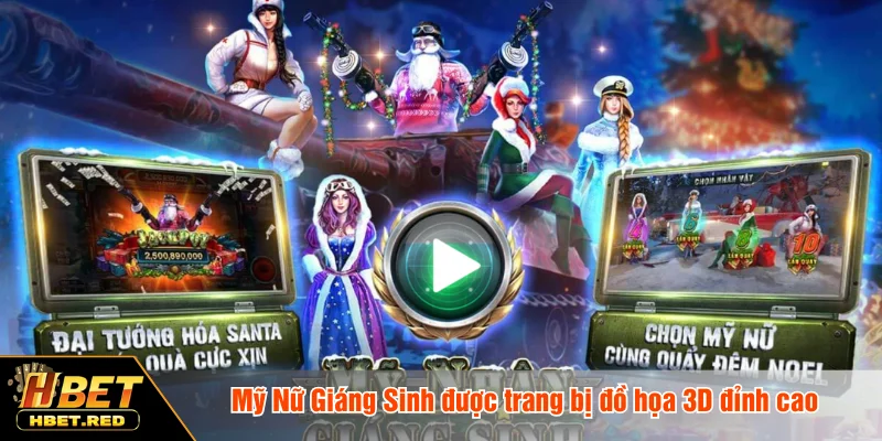 Mỹ Nữ Giáng Sinh - Slot Game Noel Rực Rỡ Đầy Cuốn Hút Mỹ Nữ Giáng Sinh được trang bị đồ họa 3D đỉnh cao