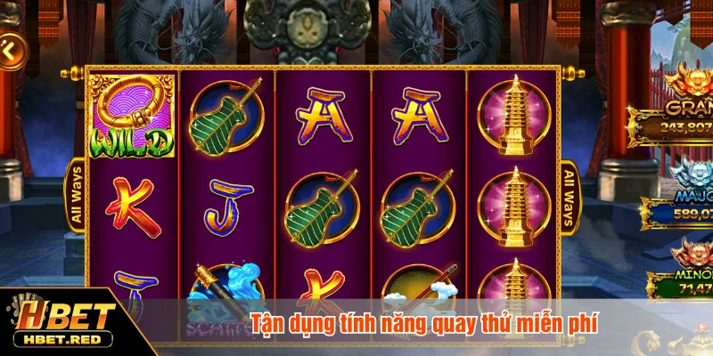 Tận dụng tính năng quay thử miễn phí