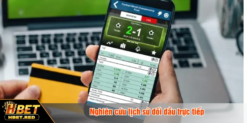 Kèo Tỷ Số Chính Xác - Dự Đoán Kết Quả Trận Đấu Chuẩn Xác Nghiên cứu lịch sử đối đầu trực tiếp